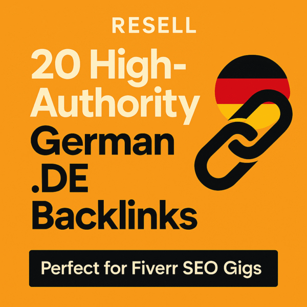 Resell 20 High-Authority German .DE Backlinks – Perfect for Fiverr SEO Gigs